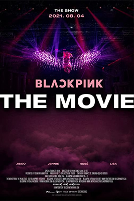 ดูคอนเสิร์ต Blackpink: The Movie (2021) แบล็กพิงก์ เดอะ มูฟวี่ | ดูหนังฟรี2022