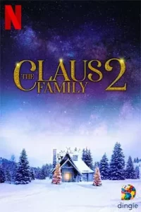 The Claus Family 2 (2022)