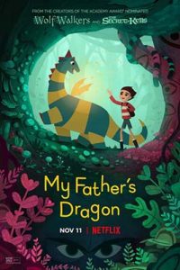 ดูหนัง My Father's Dragon (2022) มังกรของพ่อ พากย์ไทย เต็มเรื่อง ดูหนังฟรี2022