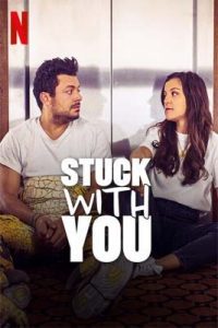 Stuck with You (2022)