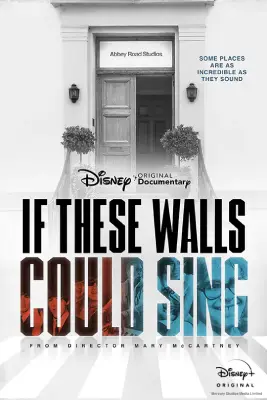 If These Walls Could Sing (2022)