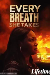 Every Breath She Takes (2023)