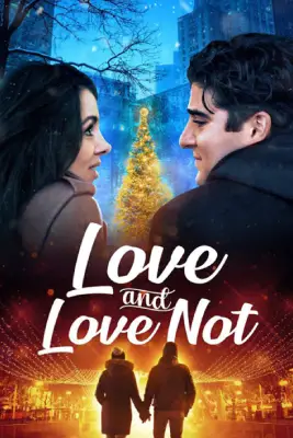 Love and Love Not (2022)