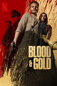 Blood & Gold (2023) ทองเปื้อนเลือด