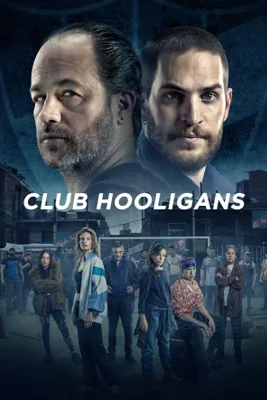 ดูซีรีย์ Club Hooligans (2023) ซับไทย