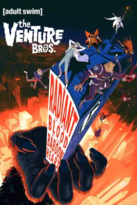 The Venture Bros.: Radiant is the Blood of the Baboon Heart (2023)