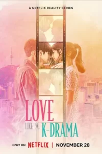 Love Like a K-Drama (2023)