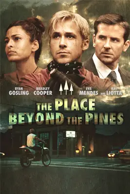 The Place Beyond the Pines (2012) พลิกชะตาท้าหัวใจระห่ำ