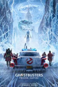 Ghostbusters: Frozen Empire (2024)