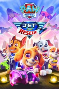 Paw Patrol Jet to the Rescue (2020)