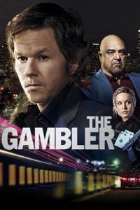 The Gambler (2014) ล้มเกมเดิมพันอันตราย