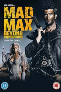 Mad Max 3 Beyond Thunderdome (1985) แมดแม็กซ์ 3 โดมบันลือโลก