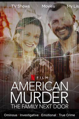 American Murder: The Family Next Door (2020) ครอบครัวข้างบ้าน