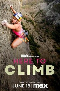 Here to Climb (2024)