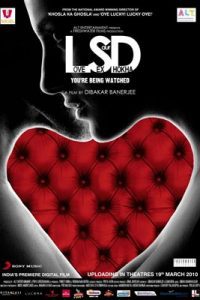 LSD: Love, Sex Aur Dhokha (2010)