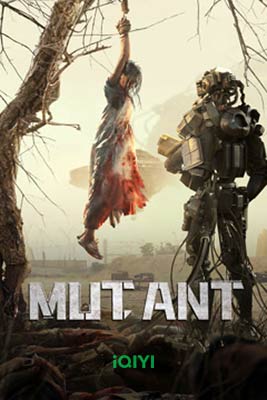 Mutant (2024) มนุษย์กลายพันธุ์