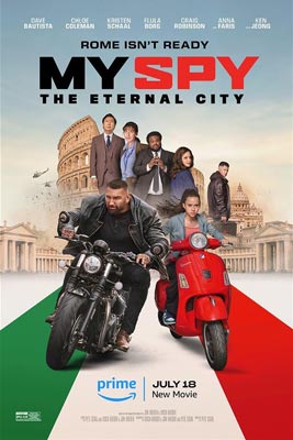 My Spy: The Eternal City (2024) พยัคฆ์ร้าย สปายแสบ: คู่ป่วนตะลุยเมืองศักดิ์สิทธิ์