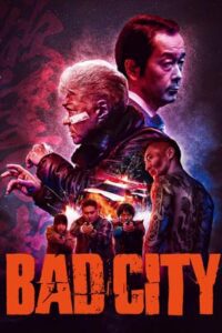 Bad City (2022)