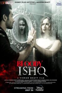 Bloody Ishq (2024)