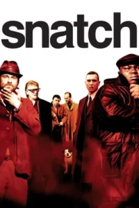 Snatch (2000) ทีเอ็งข้าไม่ว่า ทีข้าเอ็งอย่าโวย